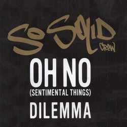 ▲ So Solid Crew -"Dilemma" 앨범